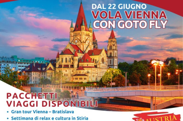 Voli diretti Forlì-Vienna: dal 22 giugno pacchetti esclusivi per scoprire l’Europa grazie alla nuova collaborazione tra GoTo Fly e Austriavacanze